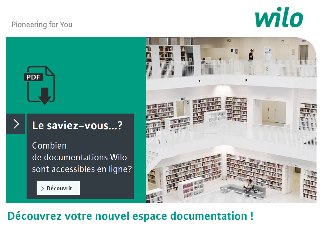 WILO - Nouvel espace Documentation Wilo